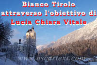 Il Bianco Tirolo attraverso l'obiettivo di Lucia Chiara Vitale